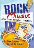 Rock Music in American Popular Culture III (eBook, PDF)