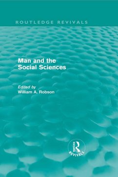 Man and the Social Sciences (Routledge Revivals) (eBook, ePUB)