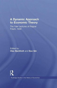 A Dynamic Approach to Economic Theory (eBook, ePUB) - Frisch, Ragnar