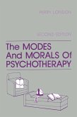 The Modes And Morals Of Psychotherapy (eBook, ePUB)