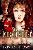 The Miracle Thief (eBook, ePUB) The Miracle Thief (eBook, ePUB)