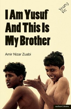 I am Yusuf and This Is My Brother (eBook, ePUB) - Zuabi, Amir Nizar
