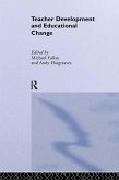 Teacher Development And Educational Change (eBook, ePUB)