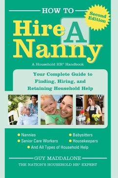 How to Hire a Nanny (eBook, ePUB) - Maddalone, Guy