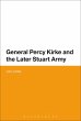 General Percy Kirke and the Later... - Bild 1