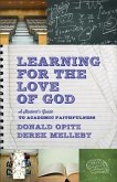 Learning for the Love of God (eBook, ePUB)