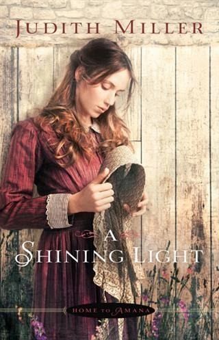 Shining Light (Home to Amana Book #3) (eBook, ePUB)