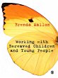 Working with Bereaved Children and... - Bild 1