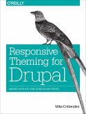 Responsive Theming for Drupal (eBook, ePUB)