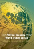 The Political Economy of the World Trading System (eBook, PDF)