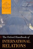 The Oxford Handbook of International Relations (eBook, ePUB)