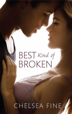 Best Kind of Broken (eBook, ePUB) - Fine, Chelsea