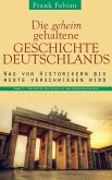 Die geheim gehaltene Geschichte Deutschlands - Band 3 (eBook, ePUB)