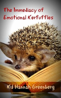 Cover The Immediacy of Emotional Kerfuffles (eBook, ePUB)