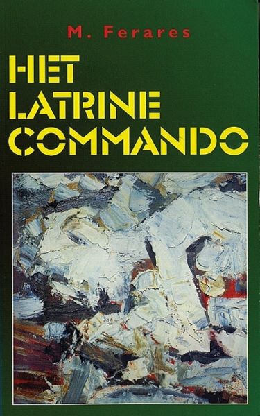 Het Latrinecommando (eBook, ePUB)