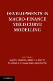 Developments in Macro-Finance Yield Curve Modelling (eBook, PDF)