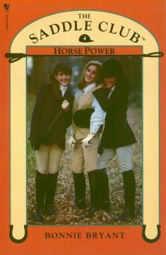 Saddle Club Book 4: Horse Power (eBook, ePUB) - Bryant, Bonnie