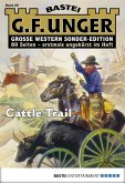 Cattle Trail / G. F. Unger Sonder-Edition Bd.29 (eBook, ePUB)