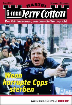 Wenn korrupte Cops sterben / Jerry Cotton Bd.2961 (eBook, ePUB) - Cotton, Jerry