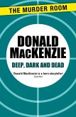 Deep, Dark and Dead (eBook, ePUB)