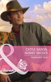 Cattle Baron: Nanny Needed (Mills & Boon Cherish) (eBook, ePUB)