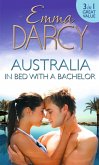 Australia: In Bed with a Bachelor: The Costarella Conquest / The Hot-Blooded Groom / Inherited: One Nanny (eBook, ePUB)