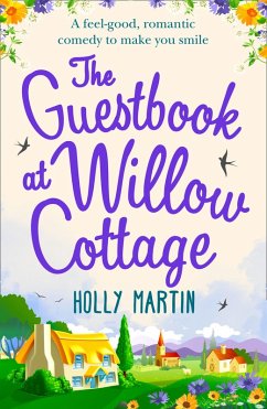 The Guestbook at Willow Cottage (eBook, ePUB) - Martin, Holly