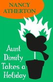 Aunt Dimity Takes a Holiday (Aunt Dimity Mysteries, Book 8) (eBook, ePUB)