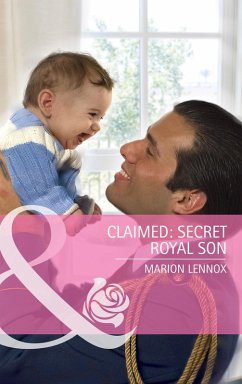 Claimed: Secret Royal Son (eBook, ePUB) - Lennox, Marion