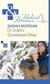 Dr Zinetti's Snowkissed Bride (Mills & Boon Medical) (eBook, ePUB)