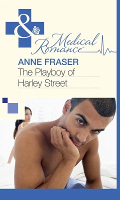 The Playboy of Harley Street (eBook, ePUB) Cover The Playboy of Harley Street (eBook, ePUB)