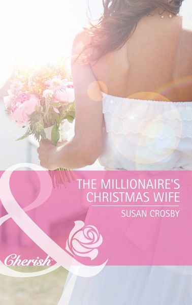 The Millionaire's Christmas Wife (eBook, ePUB)