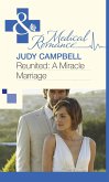 Reunited: A Miracle Marriage (eBook, ePUB) Reunited: A Miracle Marriage (eBook, ePUB)