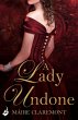 A Lady Undone: A Mad Passions Novella... - Bild 1