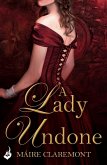 A Lady Undone: A Mad Passions Novella 2.5 (eBook, ePUB)