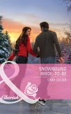 Snowbound Bride-to-Be (eBook, ePUB)