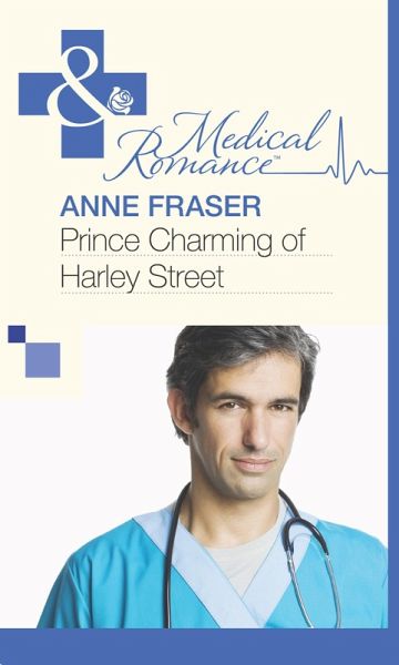 Prince Charming of Harley Street (eBook, ePUB) Prince Charming of Harley Street (eBook, ePUB)