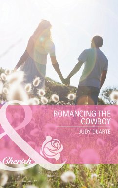 Romancing the Cowboy (eBook, ePUB) - Duarte, Judy