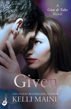 Given: A Give & Take Novel (Book 3) (eBook, ePUB) - Maine, Kelli