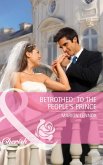 Betrothed: To the People's Prince (Mills & Boon Cherish) (eBook, ePUB)