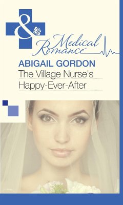 Cover The Village Nurse's Happy-Ever-After (eBook, ePUB)