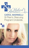 St Piran's: Rescuing Pregnant Cinderella (eBook, ePUB)