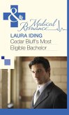 Cedar Bluff's Most Eligible Bachelor (eBook, ePUB) Cedar Bluff's Most Eligible Bachelor (eBook, ePUB)