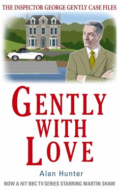 Gently With Love (eBook, ePUB) - Hunter, Alan