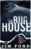 The Bug House (eBook, ePUB)