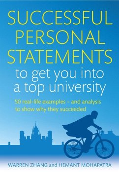 Successful Personal Statements to Get You into a Top University (eBook, ePUB) - Zhang, Warren; Mohapatra, Hemant