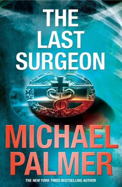 The Last Surgeon (eBook, ePUB) - Palmer, Michael