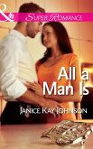 All a Man Is (eBook, ePUB) All a Man Is (eBook, ePUB)