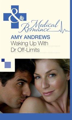 Waking Up With Dr Off-Limits (Mills & Boon Medical) (eBook, ePUB) - Andrews, Amy