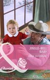 Jingle-Bell Baby (Mills & Boon Cherish) (eBook, ePUB)